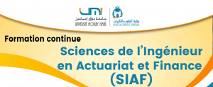 Appel à candidature pour l’inscription en formation continue  Sciences de l’Ingénieur en Actuariat et Finance (SIAF)  2021-2022