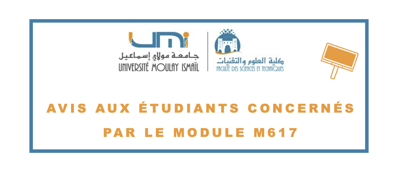 Avis aux étudiants concernés par le module M617