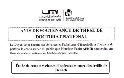 Avis de soutenance de thèse de doctorat national en Mathématiques de Monsieur Farid AFKIR