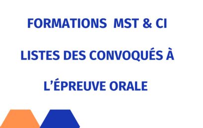 Formations MST & CI : Listes des convoqués à l’épreuve orale