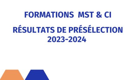 Formations MST et CI : Résultats de présélection 2023-2024