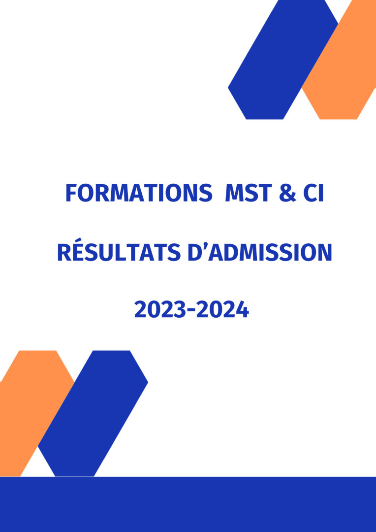 Formations MST & CI : Résultats d’admission 2023-2024