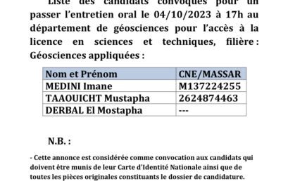 Liste des candidats convoqués pour passer l’entretien oral le 04/10/2023 Filière : Géosciences appliquées