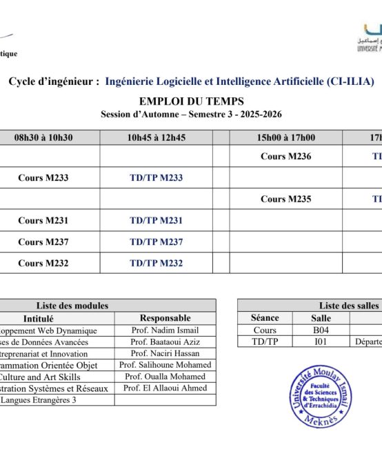 Cycle d’ingénieur : Ingénierie Logicielle et Intelligence Artificielle (CI-ILIA)  EMPLOI DU TEMPS Session d’Automne – Semestre 3 – 2025-2026