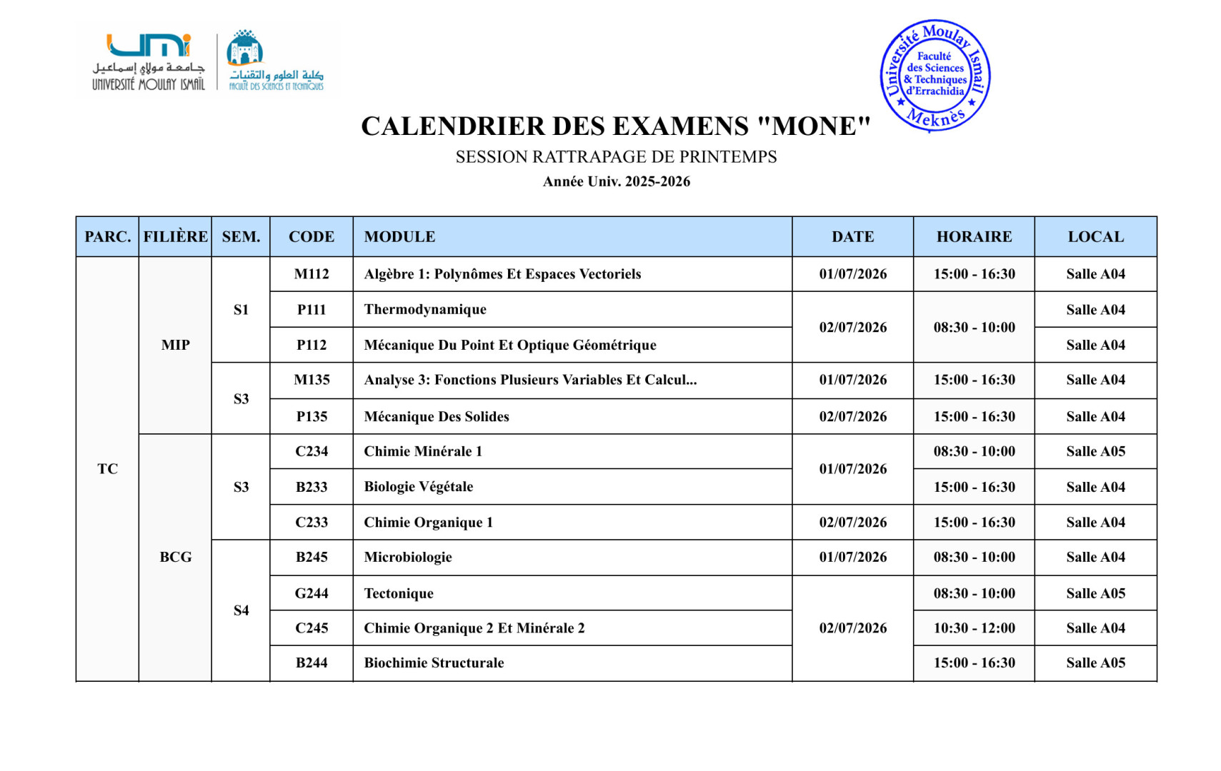 CALENDRIER DES EXAMENS “MONÉ”” SESSION ” RATTRAPAGE DE PRINTEMPS” – Année Univ(2025-2026)